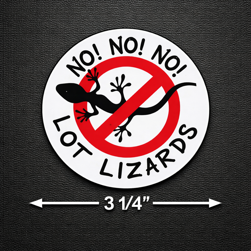 (Pair of 2) :LOT Lizard NOT Welcome Decal Sticker for Truckers 3.25X3.25 (NOT Welcome)