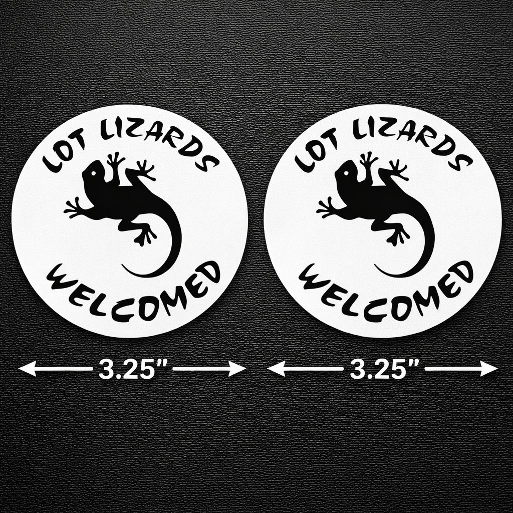 (Pair of 2) :LOT Lizard Welcome... Decal Sticker for Truckers 3.25X3.25