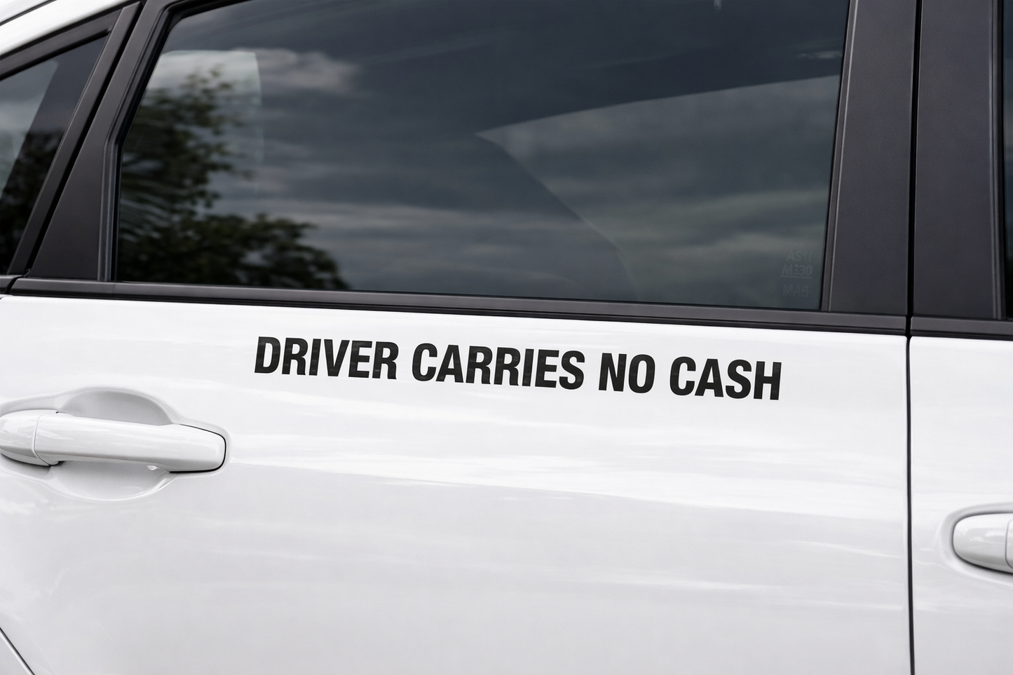 Driver Carries No Cash Decals Sticker (Pair) Choose Color White or Black 1" Tall by 12" Long p361 (White)
