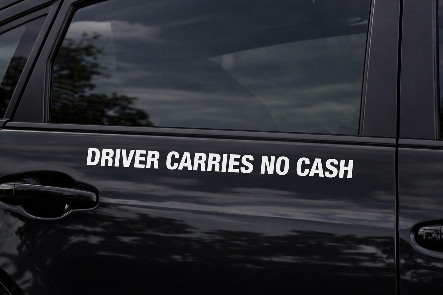 Driver Carries No Cash Decals Sticker (Pair) Choose Color White or Black 1" Tall by 12" Long p361 (White)