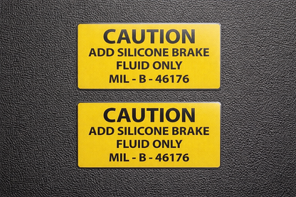 Silicone Brake Fluid Only Decal Pair – MIL-B-46176 1.5” x 3”